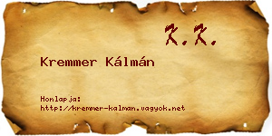 Kremmer Kálmán névjegykártya